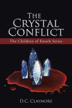 portada The Crystal Conflict: The Children of Enoch Series (en Inglés)