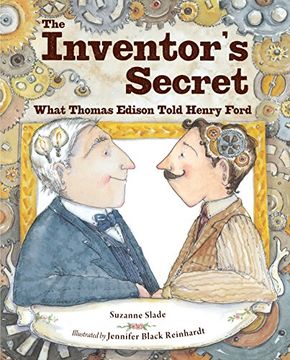 portada The Inventor's Secret: What Thomas Edison Told Henry Ford (in English)
