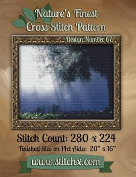 portada Nature's Finest Cross Stitch Pattern: Design Number 67 (en Inglés)