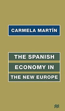 portada The Spanish Economy in the new Europe (en Inglés)