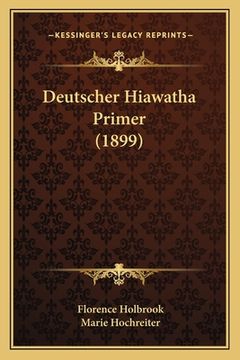 portada Deutscher Hiawatha Primer (1899) (in German)