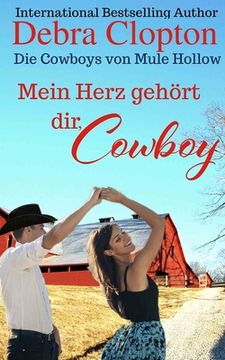 portada Mein Herz gehört dir, Cowboy (en Alemán)
