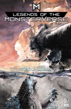 portada Legends of the Monsterverse: The Omnibus (en Inglés)