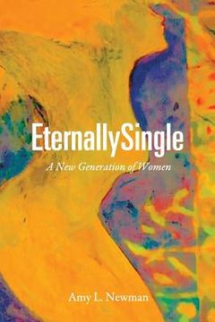 portada EternallySingle: A New Generation of Women (in English)