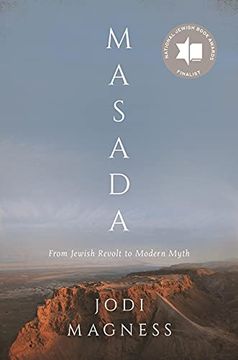 portada Masada: From Jewish Revolt to Modern Myth (en Inglés)