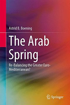 portada The Arab Spring: Re-Balancing the Greater Euro-Mediterranean?