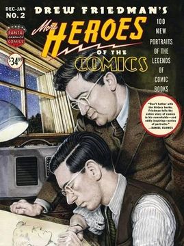 portada More Heroes of the Comics: Portraits of the Legends of Comic Books (in English)