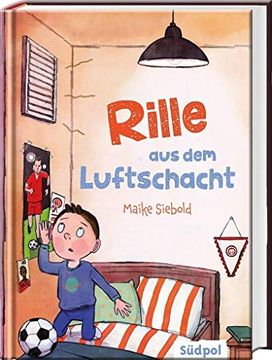 portada Rille aus dem Luftschacht: Besonderes Kinderbuch Über den Wert von Freundschaft und Familie ab 8 Jahre für Mädchen und Jungen (en Alemán)