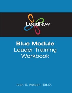 portada LeadNow Blue Module Leader Training Workbook (en Inglés)
