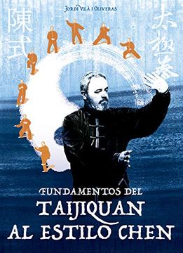 portada Fundamentos del Taijiquan al Estilo Chen (in Spanish)