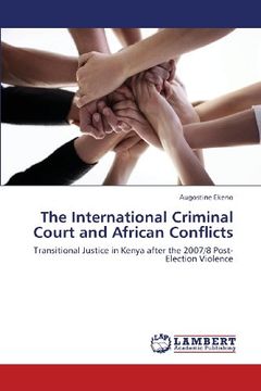 portada The International Criminal Court and African Conflicts (en Inglés)