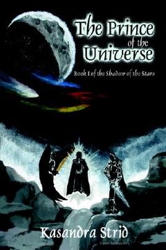 portada the prince of the universe: book i of the shadow of the stars (en Inglés)