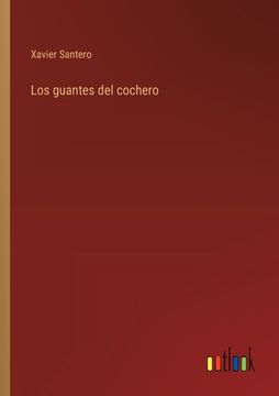 portada Los guantes del cochero (in Spanish)