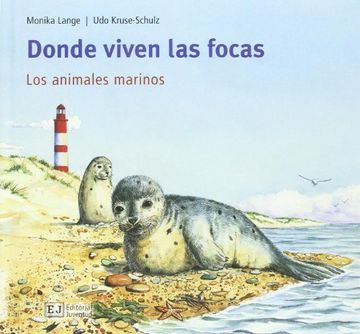 portada Donde Viven las Focas: Los Animales Marinos (Coleccion mis Libros de Animales) (in Spanish)