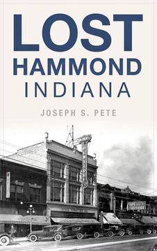 portada Lost Hammond, Indiana (en Inglés)