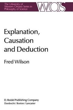 portada Explanation, Causation and Deduction (en Inglés)