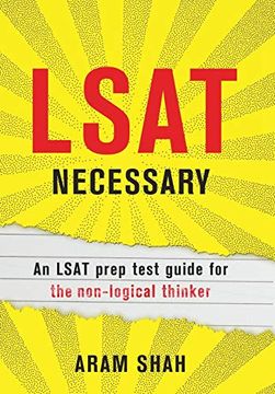 portada Lsat Necessary: An Lsat Prep Test Guide for the Non-Logical Thinker (en Inglés)