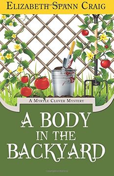 portada A Body in the Backyard: Volume 4 (A Myrtle Clover Cozy Mystery)