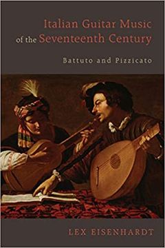 portada Italian Guitar Music of the Seventeenth Century: Battuto and Pizzicato
