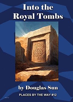 portada Into the Royal Tombs: Found by the way #12 (en Inglés)