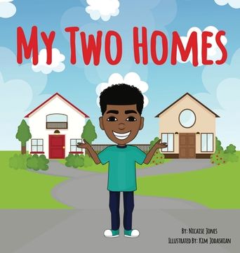 portada My Two Homes (en Inglés)
