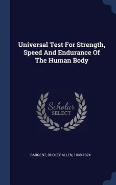 portada Universal Test For Strength, Speed And Endurance Of The Human Body