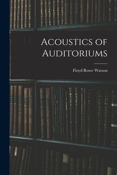 portada Acoustics of Auditoriums (en Inglés)