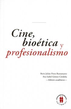 portada CINE BIOETICA Y PROFESIONALISMO