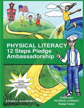 portada Physical Literacy 12 Steps Pledge Ambassadorship: I Dance for Physical Literacy 12 Steps (en Inglés)