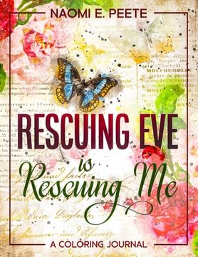 portada Rescuing eve is Rescuing me (en Inglés)