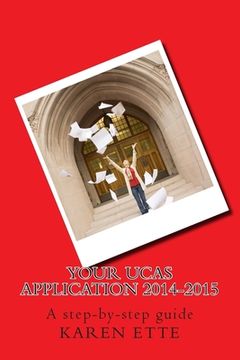 portada Your UCAS Application 2014-2015: A step-by-step guide (in English)