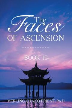 portada The Faces of Ascension: Book 15 (in English)
