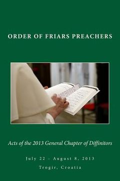 portada Acts of the 2013 General Chapter of Diffinitors (en Inglés)