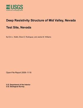 portada Deep Resistivity Structure of Mid Valley, Nevada Test Site, Nevada (in English)