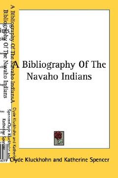 portada a bibliography of the navaho indians (en Inglés)