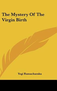 portada the mystery of the virgin birth (en Inglés)