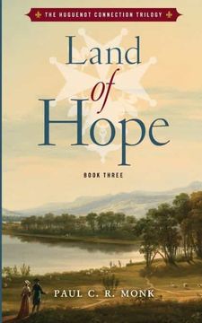 portada Land of Hope: 3 (The Huguenot Connection) (en Inglés)