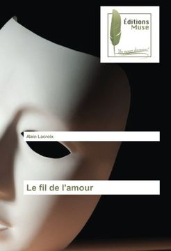 portada Le fil de l'amour (French Edition)