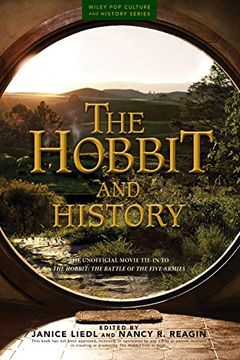 portada The Hobbit and History: Companion to The Hobbit: The Battle of the Five Armies (Wiley Pop Culture and History Series) (en Inglés)
