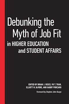 portada Debunking the Myth of job fit in Student Affairs (en Inglés)