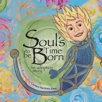 portada Soul's Time to be Born, an adoption story for boys