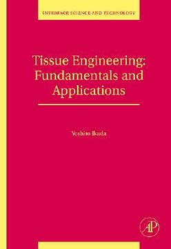 portada tissue engineering: fundamentals and applications (in English)