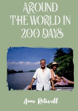 portada Around the World in 200 Days: Adventures with Oldies (en Inglés)