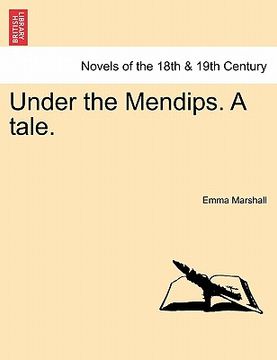 portada under the mendips. a tale. (in English)