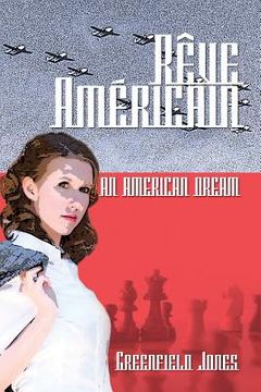 portada Rêve Américain: An American Dream (en Inglés)