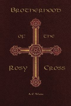 portada Brotherhood of the Rosy Cross (en Inglés)