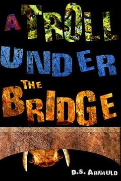 portada A Troll Under the Bridge (en Inglés)