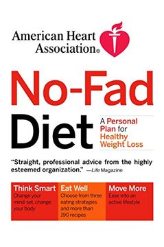 portada American Heart Association No-Fad Diet: A Personal Plan for Healthy Weight Loss (en Inglés)