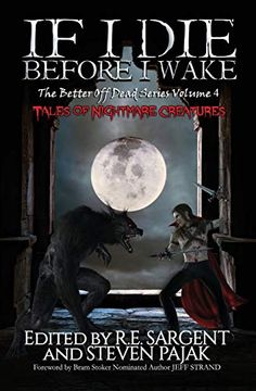 portada If i die Before i Wake: Tales of Nightmare Creatures: 4 (The Better off Dead Series) 