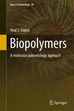 portada Biopolymers: A Molecular Paleontology Approach (Topics in Geobiology) (in English)